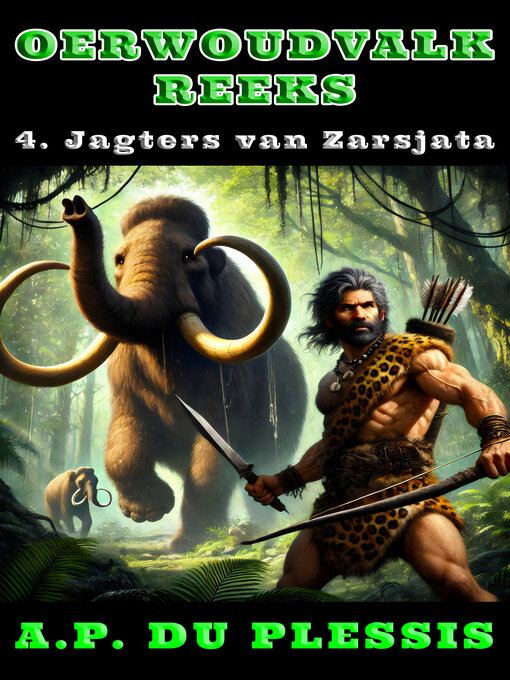 Title details for Jagters van Zarsjata by A.P. Du Plessis - Available